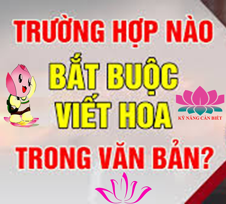Quy định mới về viết hoa trong tiếng Việt trong các văn bản hành chính